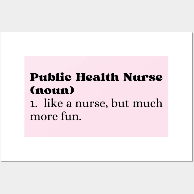 Public Health Nurse Wall Art by Haministic Harmony